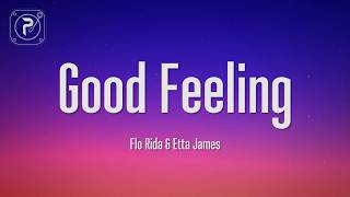 Flo Rida - Good Feeling (Lyrics)
