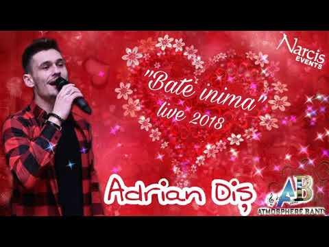 Adrian Diș - Bate inima ❤ - Live 2018