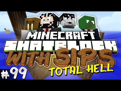 Hat Films - Minecraft: Skyblock with Yogscast Sips #99 - Total Hell!