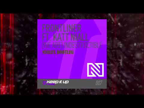 Frontliner feat. Katt Niall - Indestructible (We Are) (Neolux Bootleg)