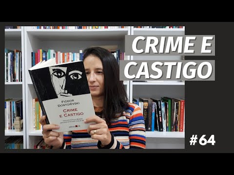 CRIME E CASTIGO, de FIÓDOR DOSTOIÉVSKI (#64)