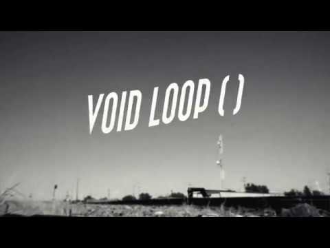 VOID LOOP ( ) - The One Where You Ride The Train (Music Video)