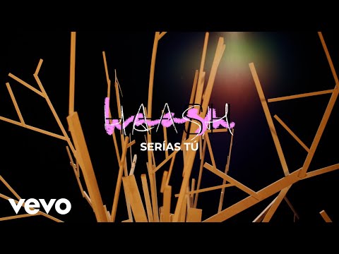 HA-ASH - Serías Tú (Video Oficial)