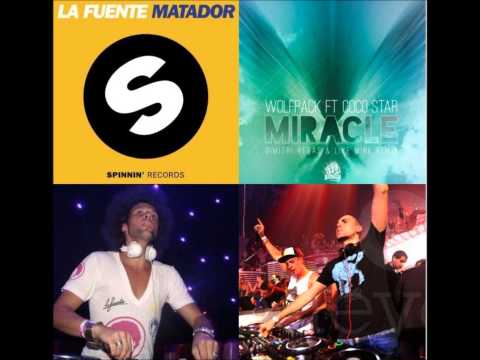La Fuente vs. Wolfpack, Dimitri Vegas & Like Mike - Matador Miracle (Lewis Cambra Mashup)