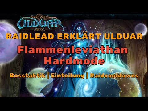 Ulduartalk - Flammenleviathan Hardmode