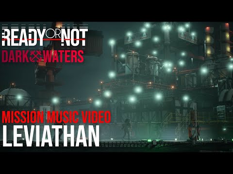 Leviathan | Ready or Not Mission Music Video