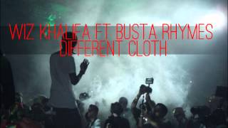 Wiz Khalifa - Different Cloth ft Busta Rhymes [New Music July 2012]