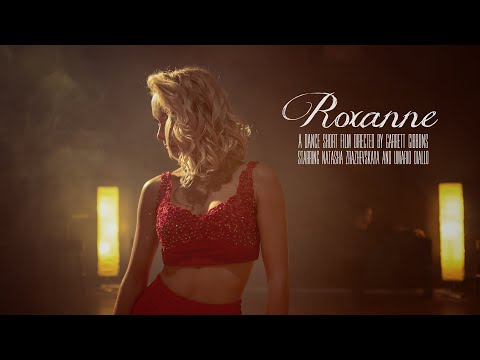 "Roxanne" - A Dance Short Film (Directed by Garrett Gibbons)