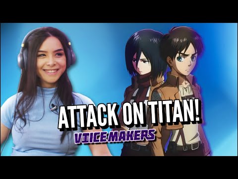ATTACK ON TITAN - O INICIO DE UM SONHO parte 1 - VOICE MAKERS (JOVENS REAGEM)