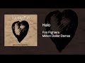 Foo Fighters- Halo (Million Dollar Demos)