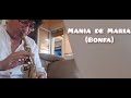Mania de Maria (Bonfa) Saxophone Soprano