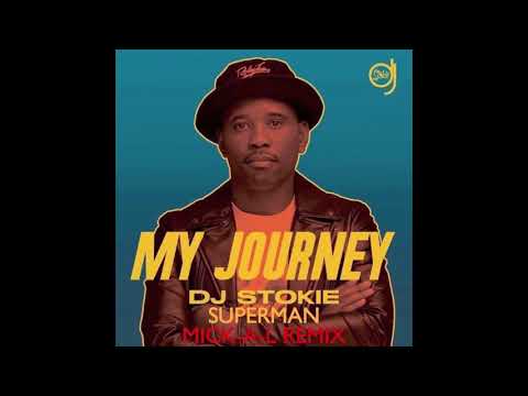 DJ STOKIE - SUPERMAN (MICK-A-L REMIX)