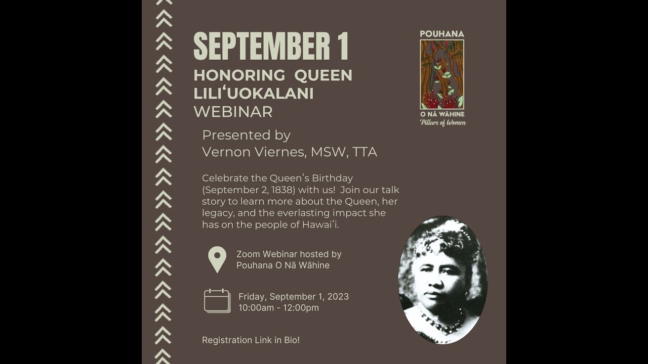 Honoring Queen Lili'uokalani Webinar