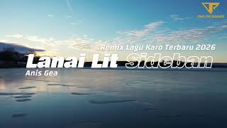 Download lagu Karo Lanai Lit Sideban Songs - Latest Karo Songs 2026 mp3
