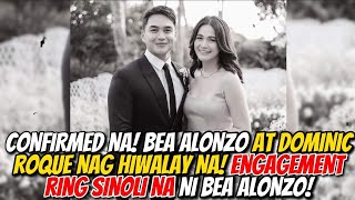 Just In! Sinoli na ni Bea Alonzo ang Engagement Ring nya may Dominic Roque!
