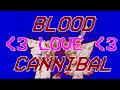 LOVESICK CANNIBAL Femtanyl Lyrics Video