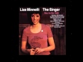 Liza Minnelli Oh Babe,What Would You Say (The Singer)