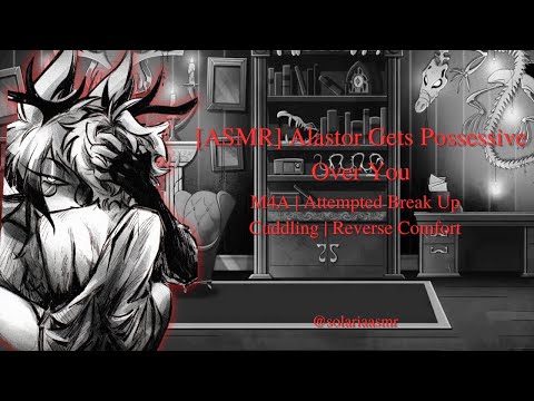 [ASMR] Alastor Gets Possessive Over You [Hazbin Hotel] [Alastor x Listener] [M4A]