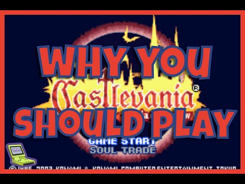 Why You Should Play Castlevania: Aria Of Sorrow (GameBoy Advance)