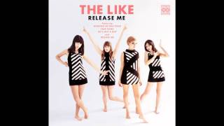 THE LIKE - don&#39;t make a sound