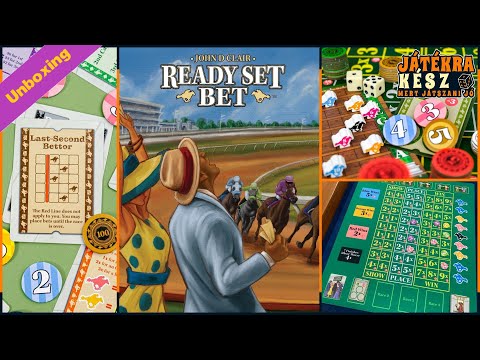 Ready Set Bet - Unboxing - Játékra kész / Play Right Away