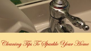 Cleaning Tips To Sparkle Your Home