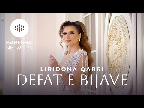 Liridona Qarri - DEFAT E BIJAVE (Official Music Video)