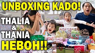 UNBOXING KADO THALIA DAN THANIA, SEMUA GAK SABAR DAN HEBOH!! | THE ONSU FAMILY