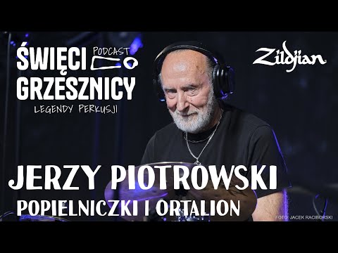 JERZY PIOTROWSKI - NA GAPĘ DO STUDIA - podcast "Święci i Grzesznicy"