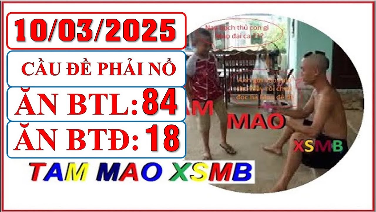 TAMMAO XSMB 10/03| SOI CẦU XSMB | SOI CẦU MIỀN BẮC | SOI CẦU LÔ |SOI CẦU ĐỀ | XSMB |TAM MAO SOI CẦU