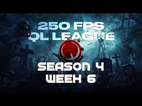250 FPS - SEASON 4 - WEEK 6 | QUAKE LIVE | 4k stream | #quake #quakelive