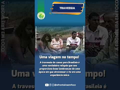 TRAVESSIA DE CATRAIA     #Brasileia #Epitaciolândia #acre  #TravessiaDeCanoa  #Relíquia #viral
