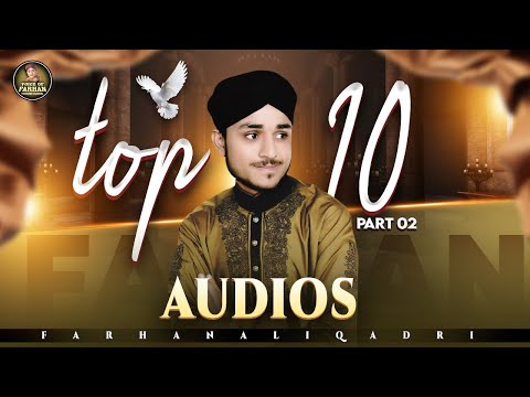 Farhan Ali Qadri | Patta Patta Butta Butta | Top 10 Hit Kalams | Meri Dharkan Mein Ya Nabi