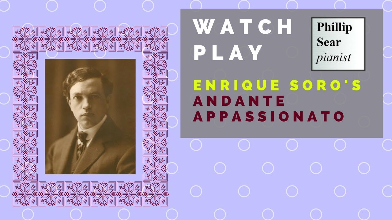 Enrique Soro: Andante Appassionato