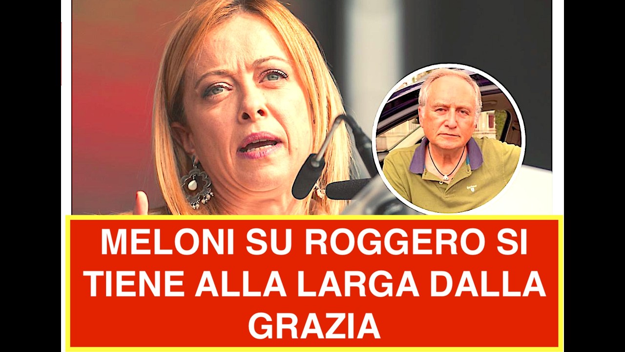 MELONI SU ROGGERO ROMPE IL SILENZIO MA SI TIENE ALLA LARGA DALLA GRAZIA
