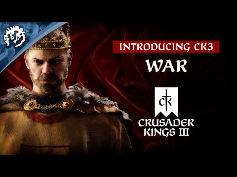 Introducing CK3 - War