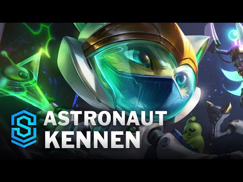 Astronaut Kennen Skin Spotlight - League of Legends