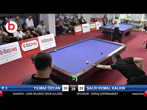 YILMAZ ÖZCAN & SALİH KEMAL KALKIN Bilardo Maçı - SAKARYA ÖZPAŞ CUP 2019-3.TUR