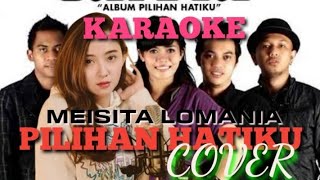 Download lagu KARAOKE Pilihan hatiku-Lavina (Cover Meisita Lomania) Versi Lius Style Music mp3