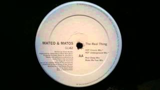 Mateo & Matos.The Real Thing.KOT Underground Mix.Glasgow Underground...