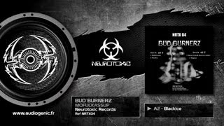 BUD BURNERZ - A2 - BLACKICE - MOFUCKASSUP - NRTX04