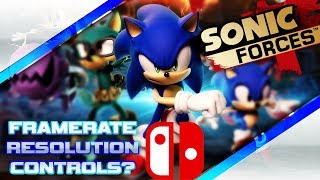 Sonic Forces Nintendo Switch Details! RESOLUTION, FRAMERATE, AND CONTROLS! Sonic Forces Nintendo Switch Details! RESOLUTION, FRAMERATE, AND CONTROLS!