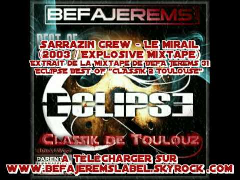 Sarrazin crew Le mirail