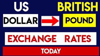 Best Foreign Exchange Rates GBP to USD 20 August 2024