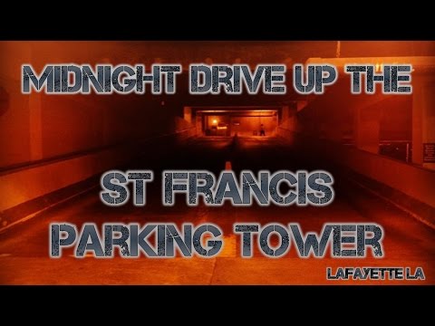 Midnight Drive up the St Francis Parking Tower at Midnight - Lafayette LA