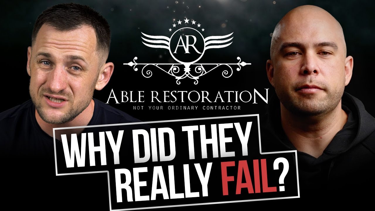 Why Did Able Restoration Fail? Confessions of a Contractor | Roofing School