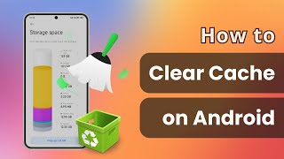 [4 Ways] How To Clear Cache On Android Phone 2025 NEW | ALL Android Versions & Security ✅