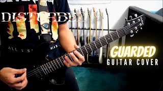 Disturbed - Guarded (Guitar Cover)