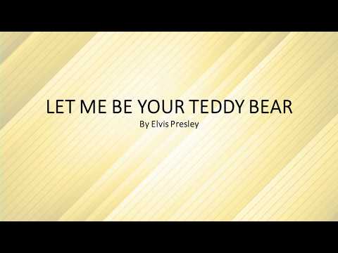 Teddy Bear - Elvis Presley