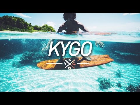 New Kygo Mix 2017 ???? Summer Time Deep Tropical House ???? First Time Lyrics